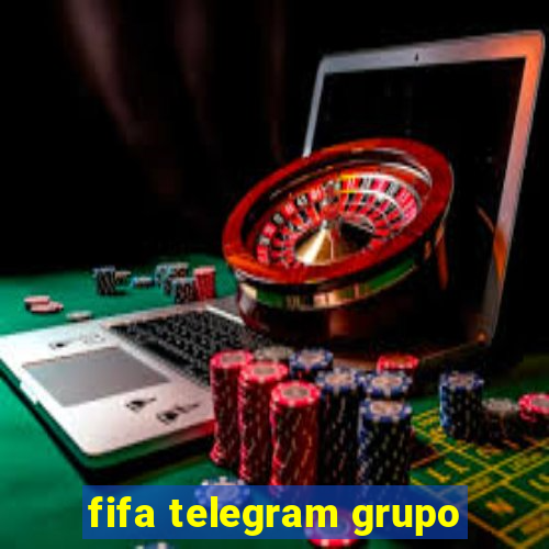 fifa telegram grupo